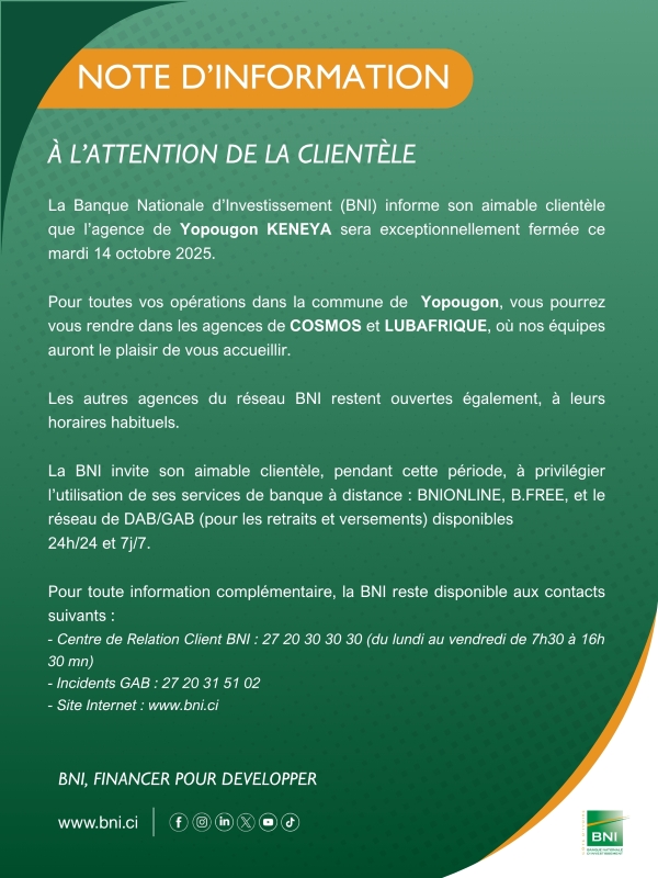 NOTE D'INFORMATION Fermeture d'agence Yopougon KENEYA